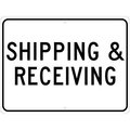 Nmc Shipping & Receiving Sign, TM228J TM228J